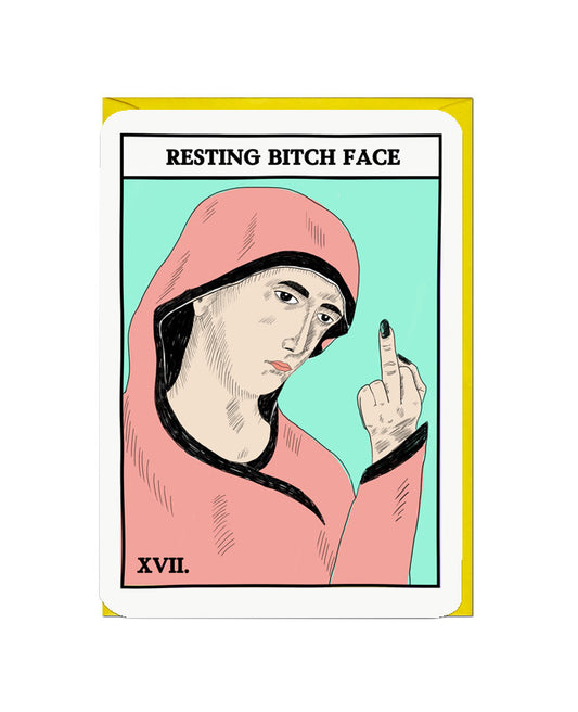 Resting B*tch Face Tarot Card