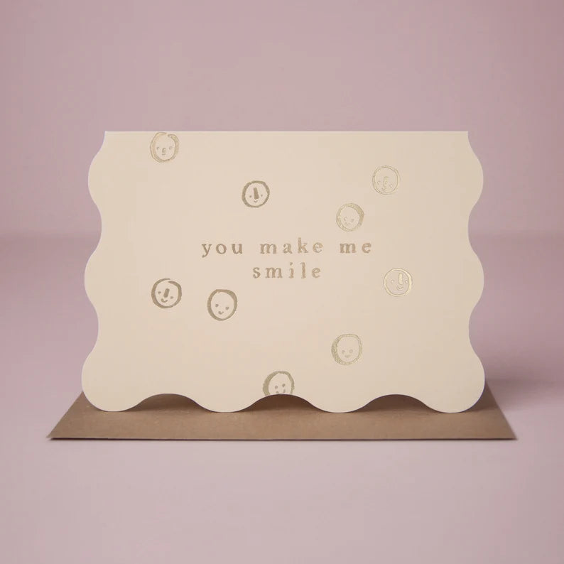 You Make Me Smile Card