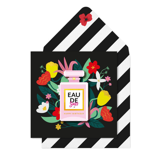 Eau de Sass Perfume Birthday Card